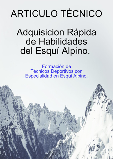 Adquisicion Rápida de Habilidades del esquí alpino