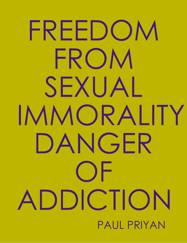 FREEDOM FROM SEXUAL IMMORALITY