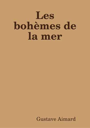 Les bohèmes de la mer