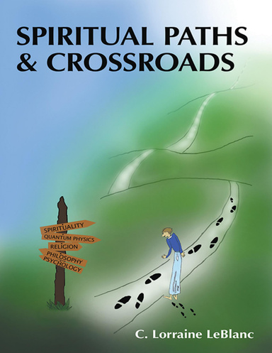 Spiritual Paths & Crossroads