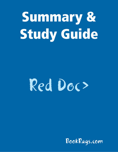 Summary & Study Guide: Red Doc>