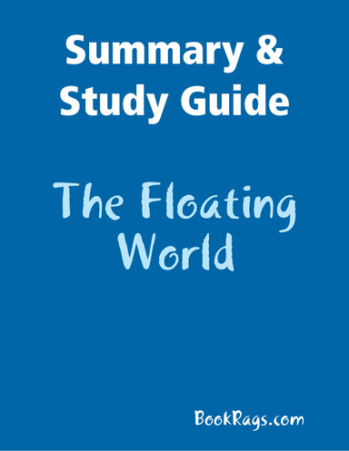Summary & Study Guide: The Floating World