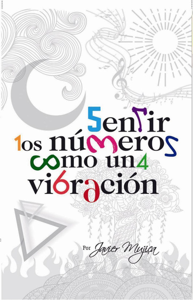 Sentir los Números como una Vibración