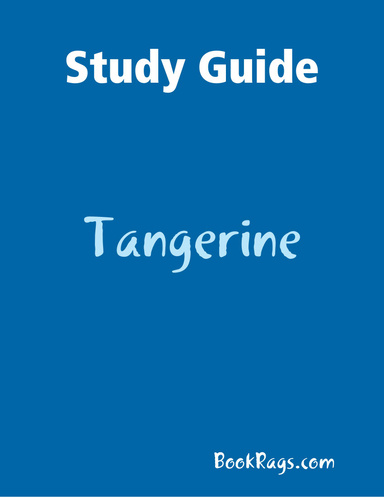 Study Guide: Tangerine