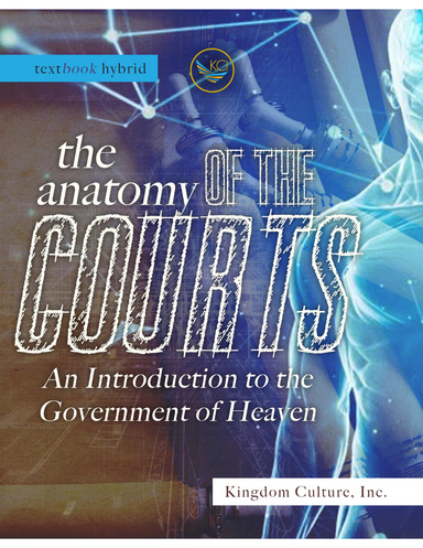 The Anatomy of the Courts: An Introduction to the Government of Heaven