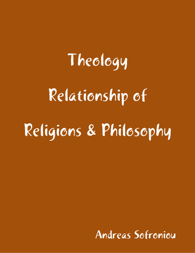 Theology Relationship of Religions & Philosophy