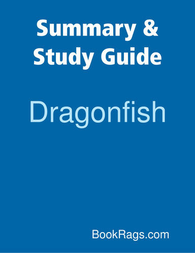 Summary & Study Guide: Dragonfish