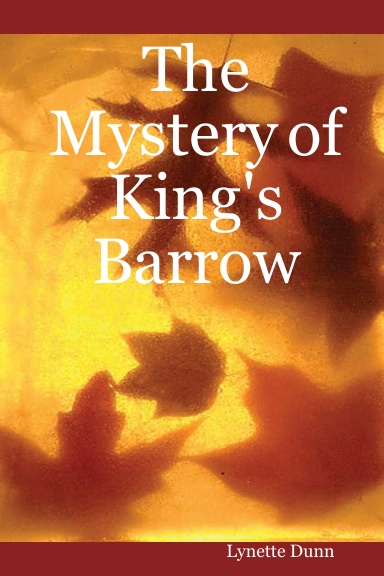 The Mystery of King's Barrow