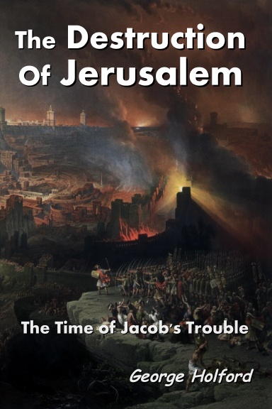 The Destruction of Jerusalem