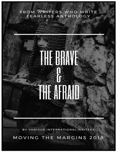 The Brave & The Afraid