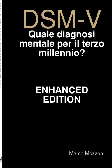 DSM-V: Quale diagnosi mentale per il terzo millennio?