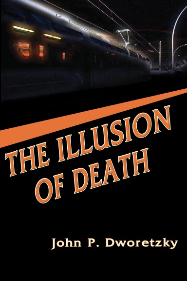 The Illusion of Death
