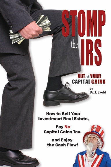 Stomp the IRS Out of Your Capital Gains - Paperback