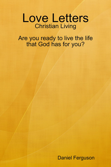 Love Letters: Christian Living
