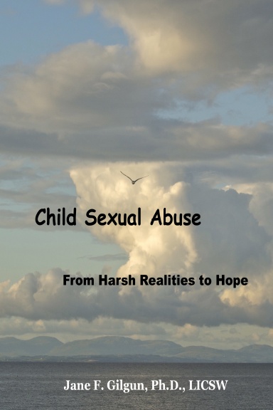 Child Sexual Abuse: From Harsh Realities to Hope