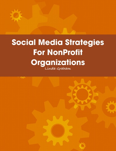 Social Media Strategies For NonProfit Organizations