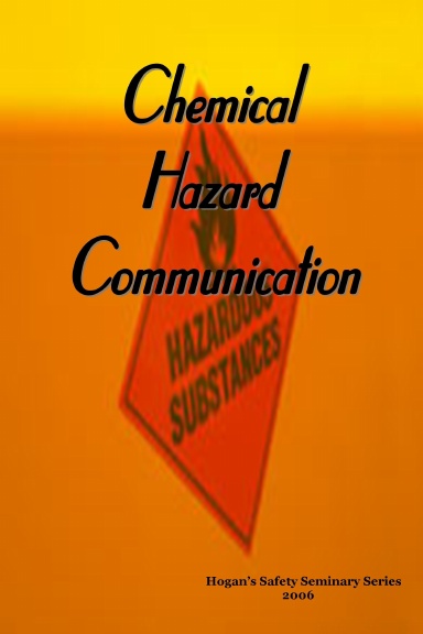 Chemical Hazard Communication