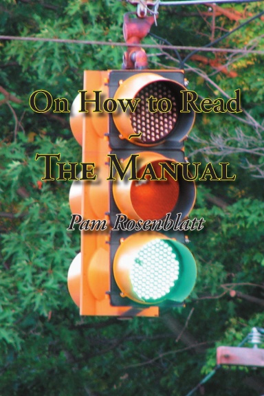 On How to Read - THE MANUAL
