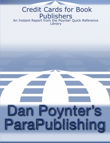 Credit Cards for Book Publishers: An Instant Report from the Poynter Quick Reference Library