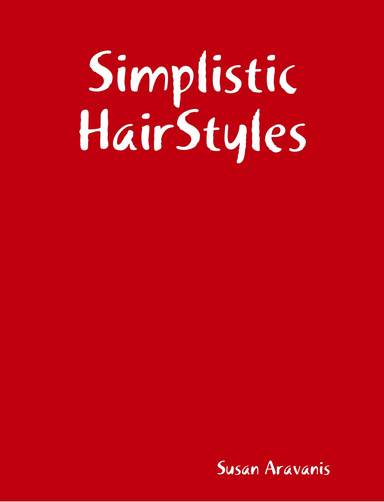 Simplistic HairStyles
