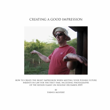 Creating a Good Impression by Thinus Mostert