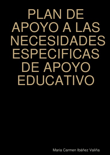 PLAN DE APOYO A LAS NECESIDADES ESPECIFICAS DE APOYO EDUCATIVO