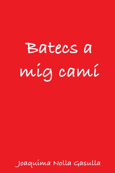 Batecs a mig camí