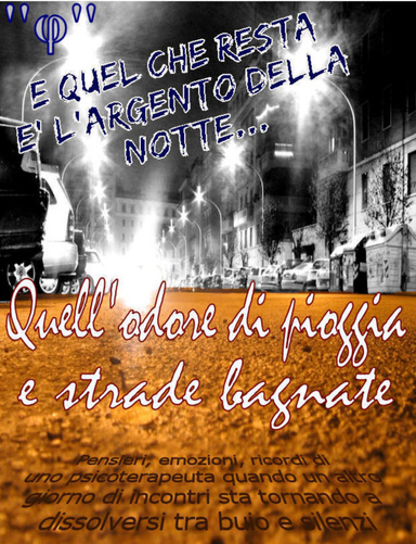 QUELL'ODORE DI PIOGGIA E STRADE BAGNATE