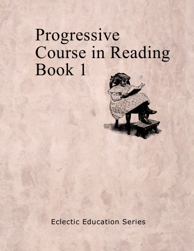 Progressive Course in Reading Book 1