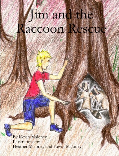 Jim and the Raccoon Rescue