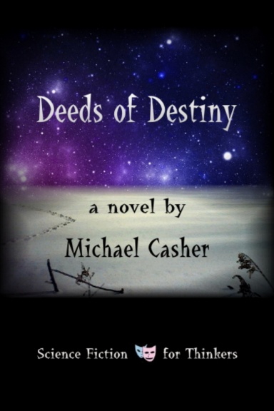 Deeds of Destiny