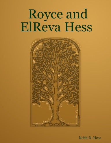 Royce and ElReva Hess