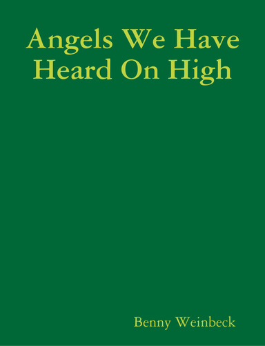 Angels We Have Heard On High