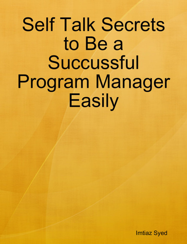 Self Talk Secrets to Be a Succussful Program Manager Easily