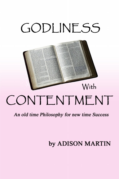 GODLINESS With CONTENTMENT