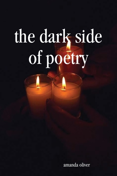the dark side of poetry