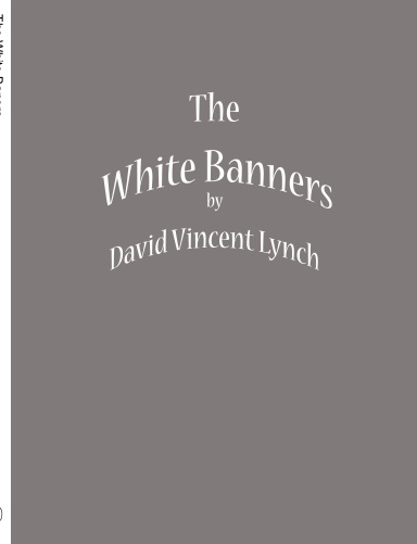 The White Banners
