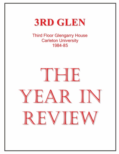 3rd Glen (1984-85): The Year In Review