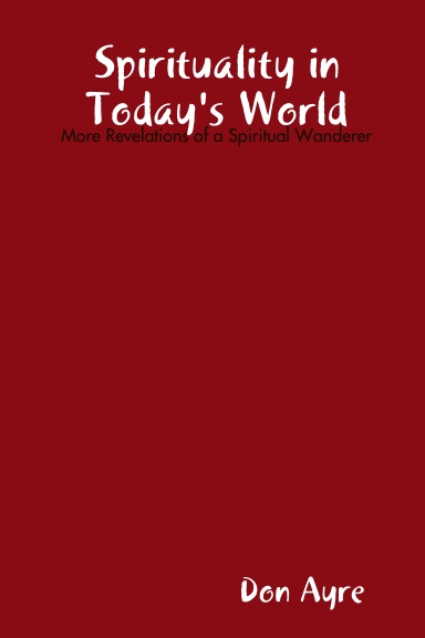 Spirituality in Today's World