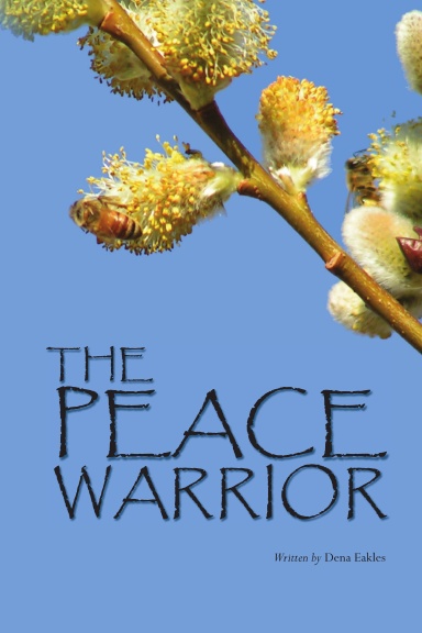 The Peace Warrior