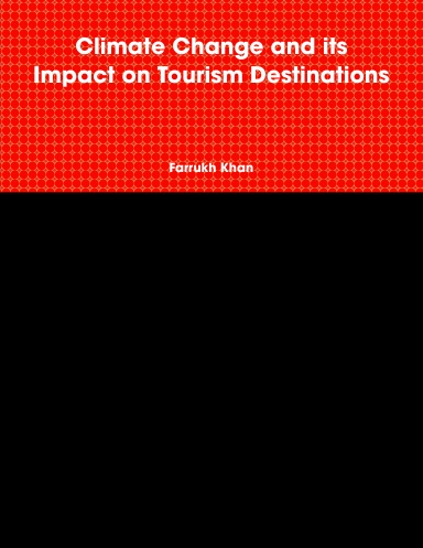 Climate Change and its Impact on Tourism Destinations