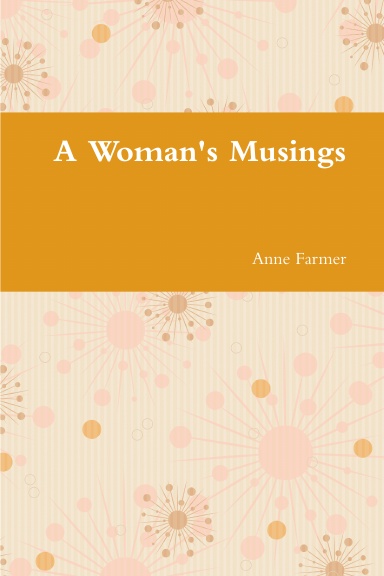 A Woman's Musings