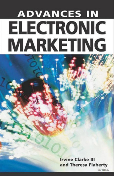 Clarke_Advances_in_Electronic_Marketing