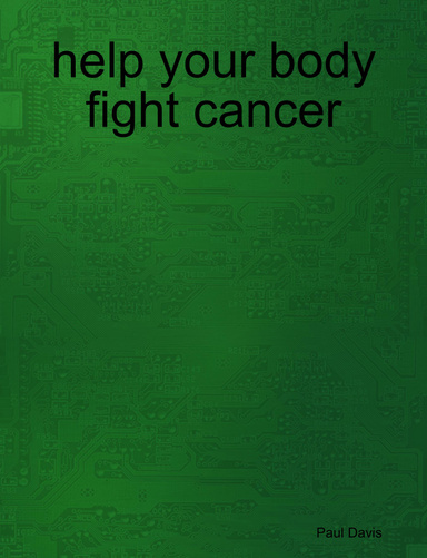 help your body fight cancer