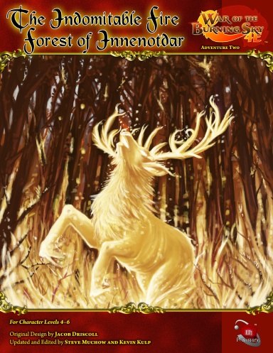WotBS 4E #2: The Indomitable Fire Forest of Innenotdar