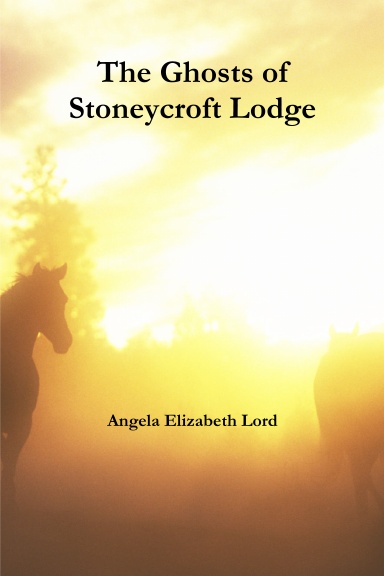 The Ghosts of Stoneycroft Lodge