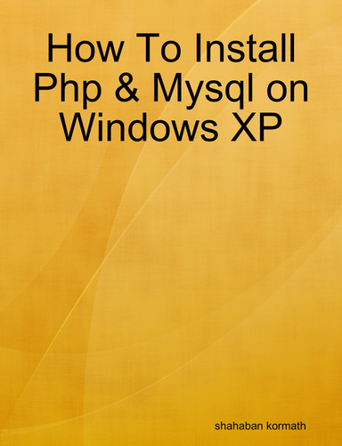 Php & Mysql on Windows XP