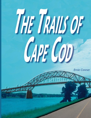 The Trails of Cape Cod