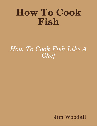 How To Cook Fish