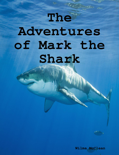 The Adventures of Mark the Shark
